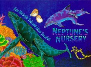 Neptune's Nursery by Kim Toft