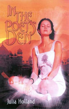 In The Poet's Den by Julia Holland