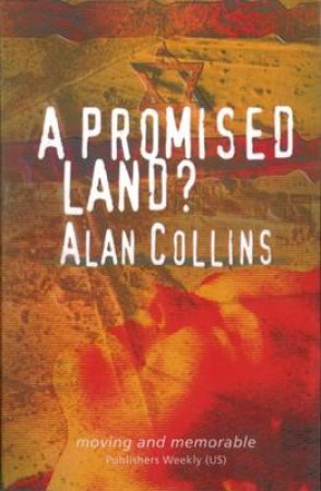 A Promised Land? by Alan Collins