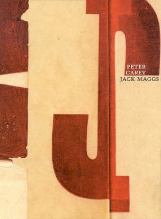 Jack Maggs by Peter Carey