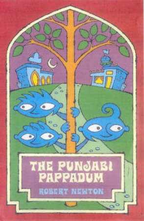 The Punjabi Pappadum by Rob Newton