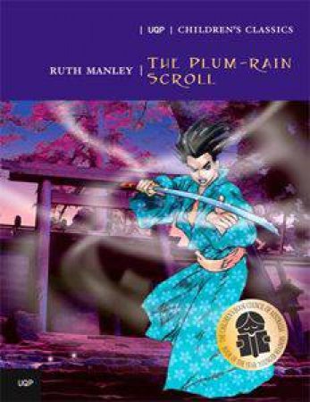 The Plum Rain Scroll by Ruth Manly