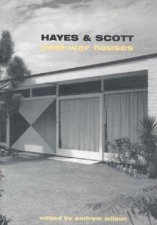 Hayes  Scott PostWar Houses