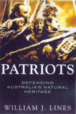 Patriots Defending Australias Natural Heritage 19462004