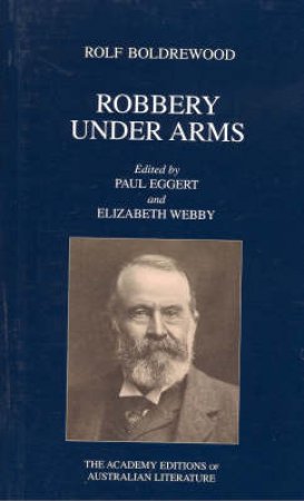 Robbery Under Arms by Ralph Boldrewood