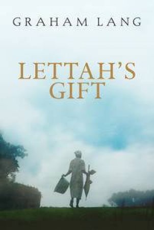 Lettah's Gift by Graham Lang