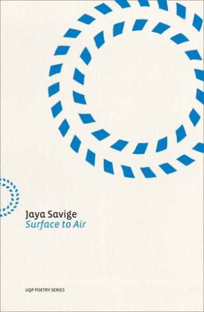 Surface To Air by Jaya Savige