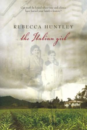 The Italian Girl by Rebecca Huntley