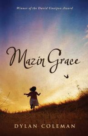 Mazin' Grace by Dylan Coleman