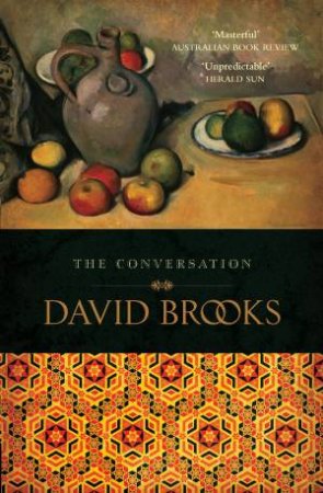 The Conversation by David Brooks