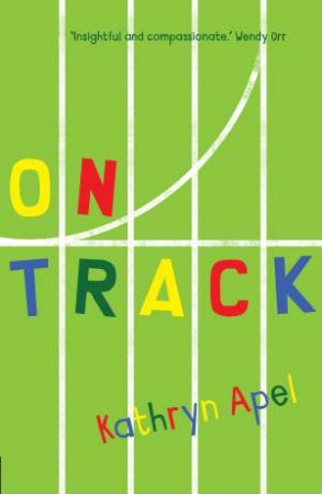 On Track by Kathryn Apel