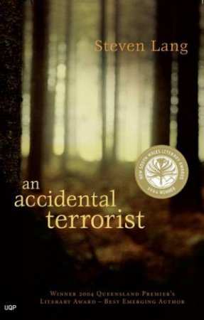 An Accidental Terrorist by Steven Lang