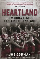 Heartland How Rugby League Explains Queensland