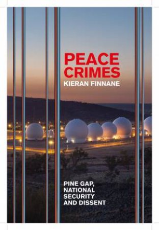 Peace Crimes by Kieran Finnane