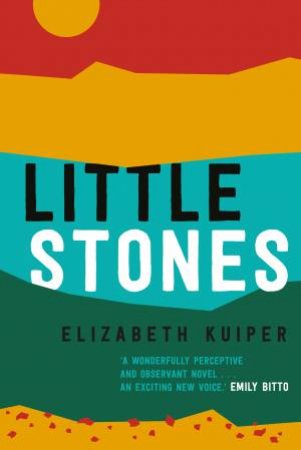 Little Stones by Elizabeth Kuiper