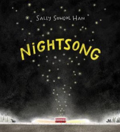 Nightsong by Sally Soweol Han