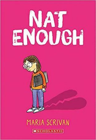 Nat Enough by Maria Scrivan