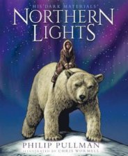 His Dark Materials Northern Lights The Illustrated Edition