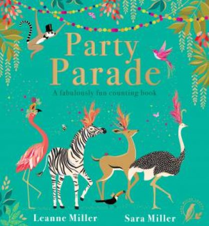 Party Parade by Leanne Miller & Sara Miller