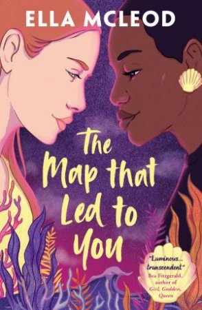 The Map that Led to You by Ella McLeod