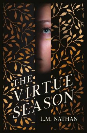 The Virtue Season by L M Nathan