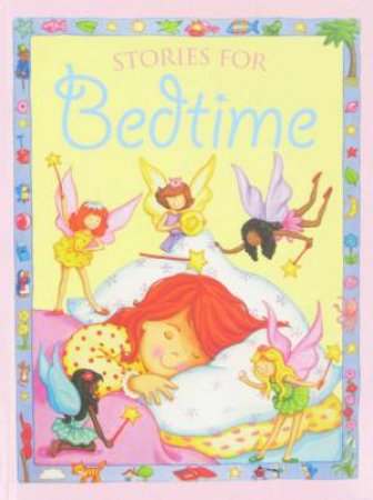 Bedtime Stories: Stories for Bedtime by None