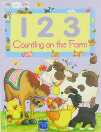 Early Learners: 123 Counting on the Farm by Various