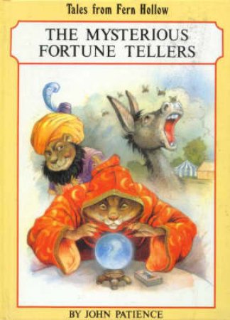 Fern Hollow: Mysterious Fortune Tellers by Peter Haddock