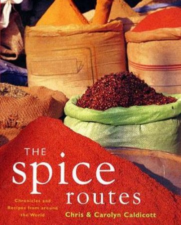 The Spice Routes by Various