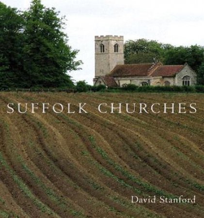 Suffolk Churches by Various