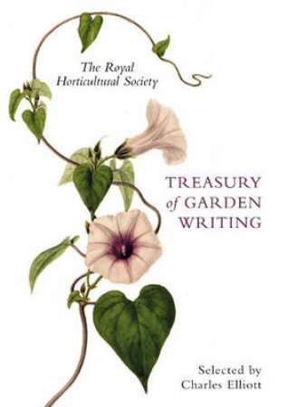 The RHS Treasury of Garden Writing by Various