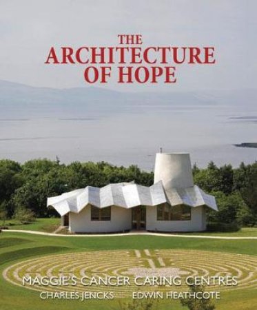 The Architecture of Hope by Various