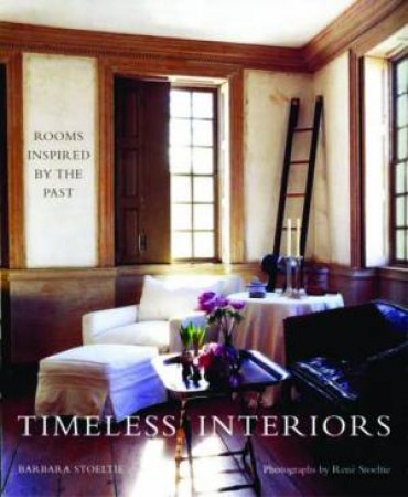 Timeless Interiors by Various