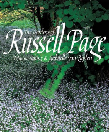 The Gardens of Russell Page by Gabrielle Van Zuylen