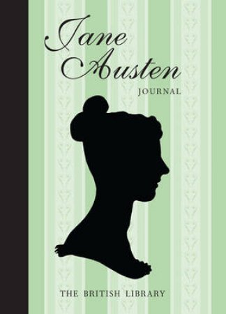 British Library Jane Austen Journal by Various