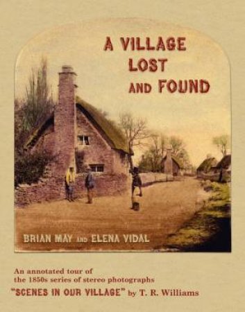 A Village Lost And Found by Various