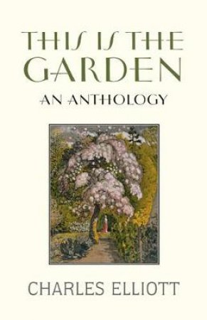 This is the Garden by Various