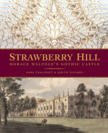 Strawberry Hill by Anna Chalcraft & Judith  Viscardi