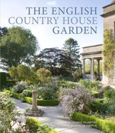 English Country House Gardens by Various