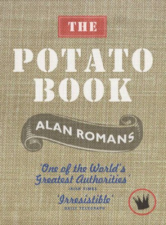 The Potato Book by Alan Romans