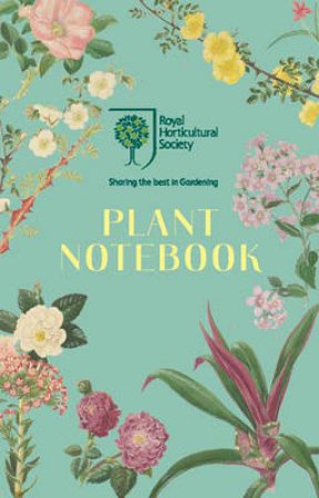 RHS Plant Notebook (Blue) by Royal Horticultural Society