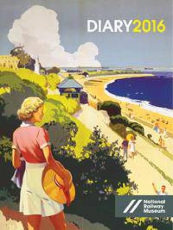 National Railway Museum Pocket Diary 2016 by Various