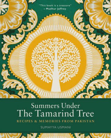 Summers Under The Tamarind Tree by Sumayya Usmani