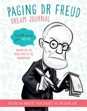 Paging Dr. Freud: Dream Journal by Various