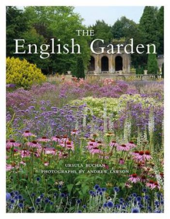 The English Garden by Ursula Buchan & Andrew Lawson