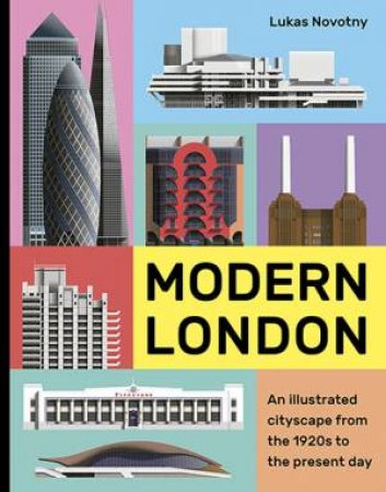 Modern London by Lukas Novotny