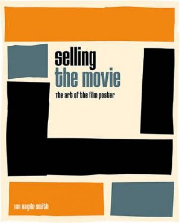 Selling the Movie by Various