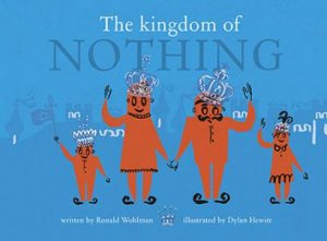 The Kingdom Of Nothing by Dylan Hewitt & Ronald Wohlman