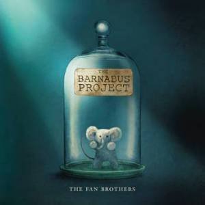 The Barnabus Project by Eric Fan & Terry Fan & Devin Fan