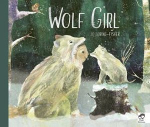 Wolf Girl by Jo Loring-Fisher